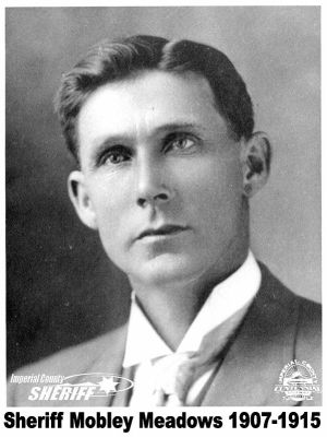 Sheriff Mobley Meadows, 1907-1915